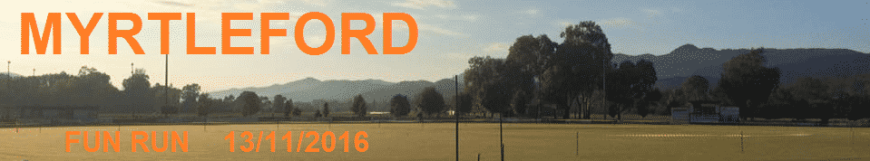 Myrtleford Fun Run 2016 poster TEXT orange Arial48 and Arial24 both Bold